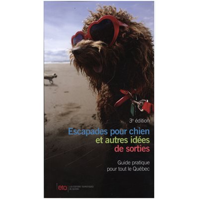 LIVRE - ESCAPADES POUR CHIENS